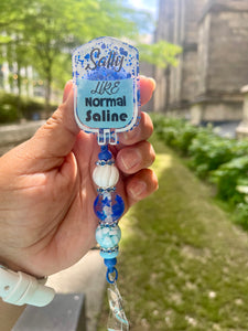 Salty Like Normal Saline Badge Reel