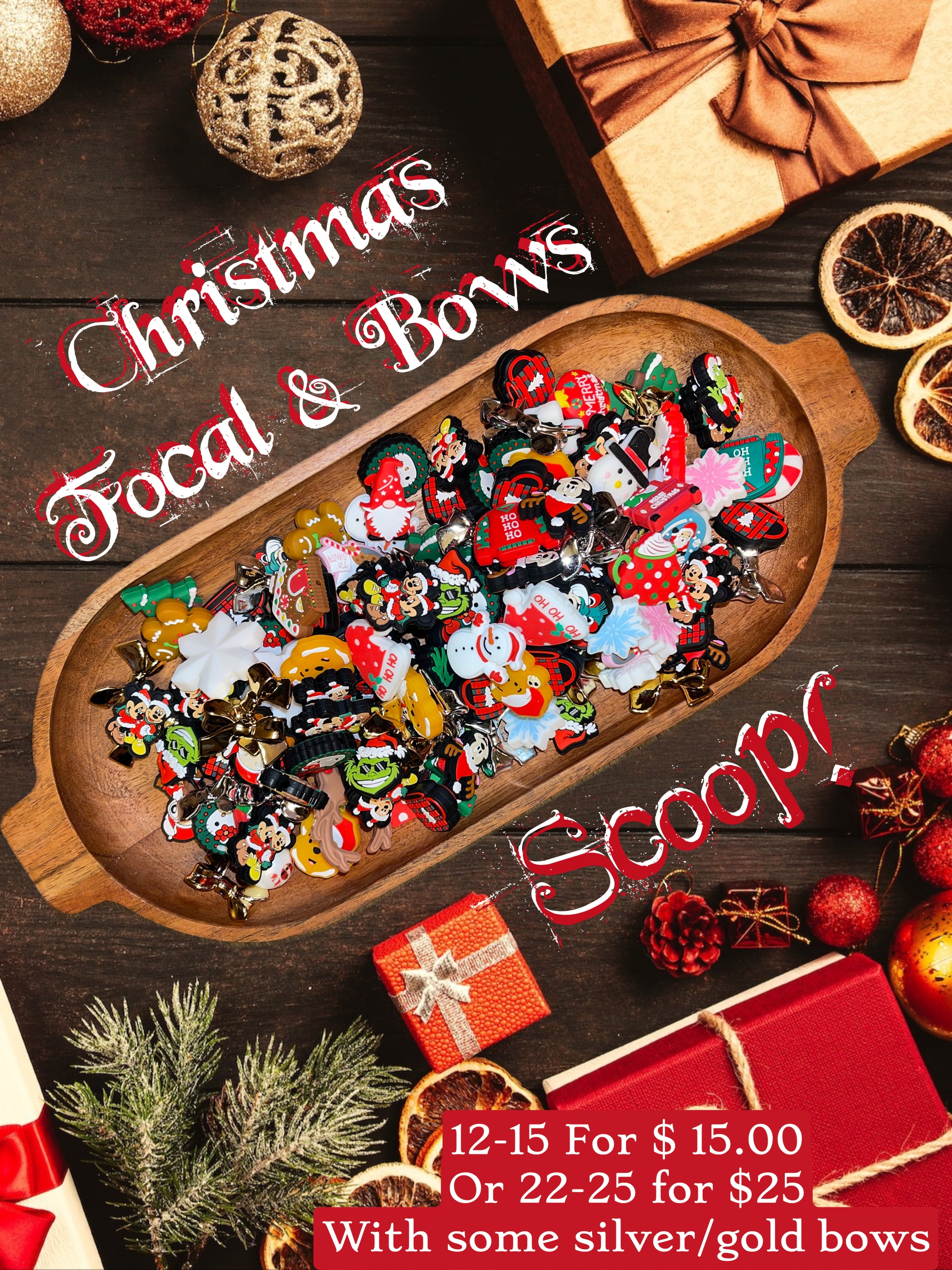 CHRISTMAS FOCAL SCOOP SALE!